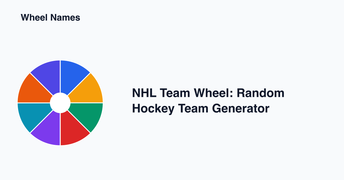 NHL Team Wheel - Random Hockey Team Generator